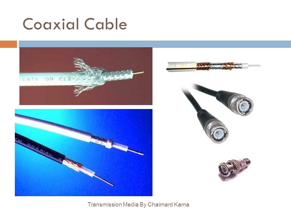 Coaxial Cable Transmission Media By Chaimard Kama