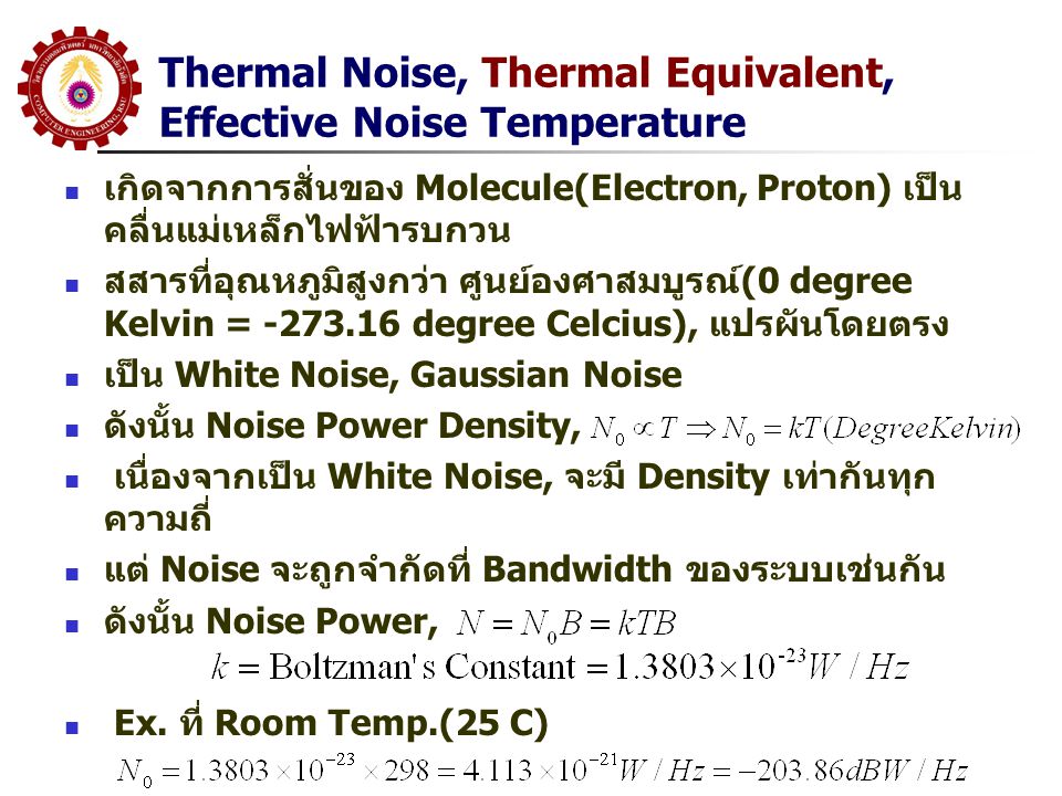 Thermal Noise, Thermal Equivalent, Effective Noise Temperature