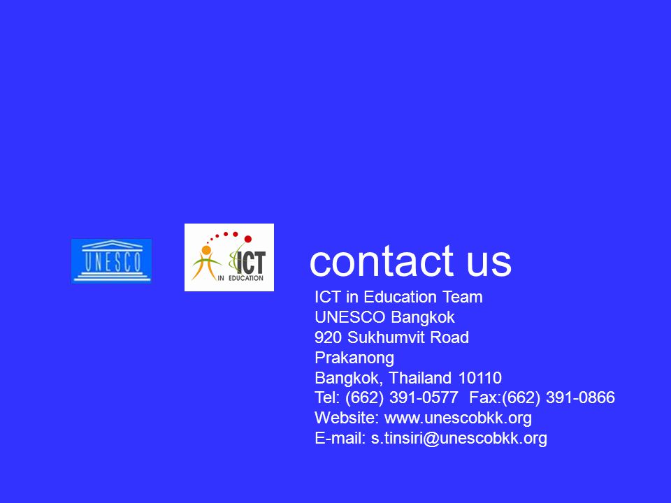 contact us ICT in Education Team UNESCO Bangkok 920 Sukhumvit Road