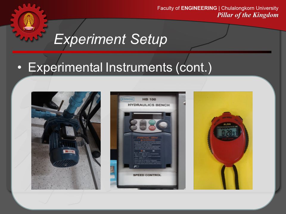 Experiment Setup Experimental Instruments (cont.)