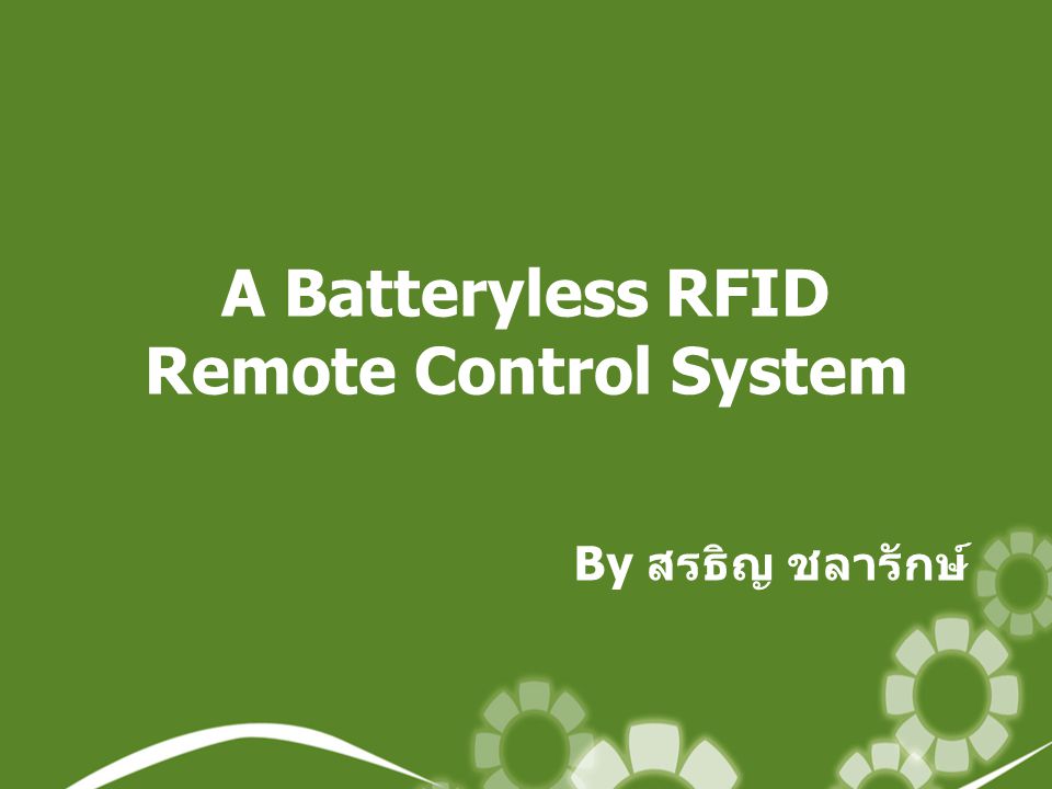 A Batteryless RFID Remote Control System