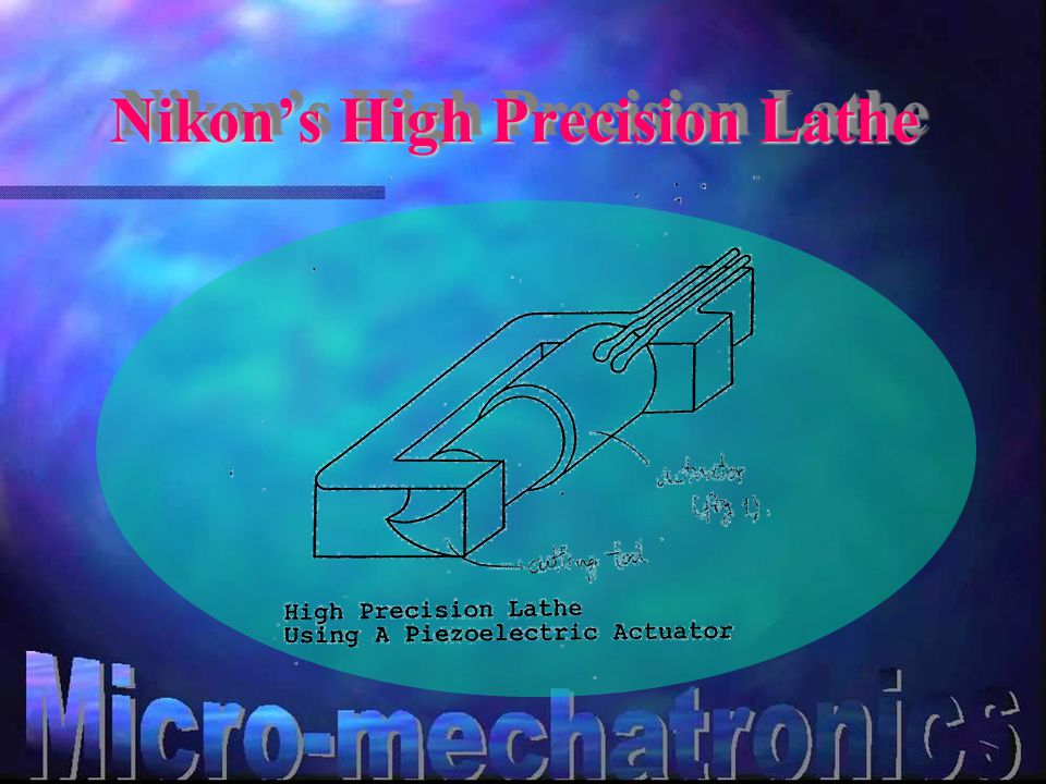 Nikon’s High Precision Lathe