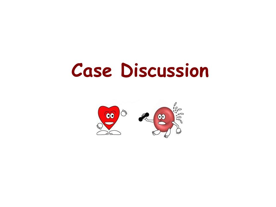 Case Discussion