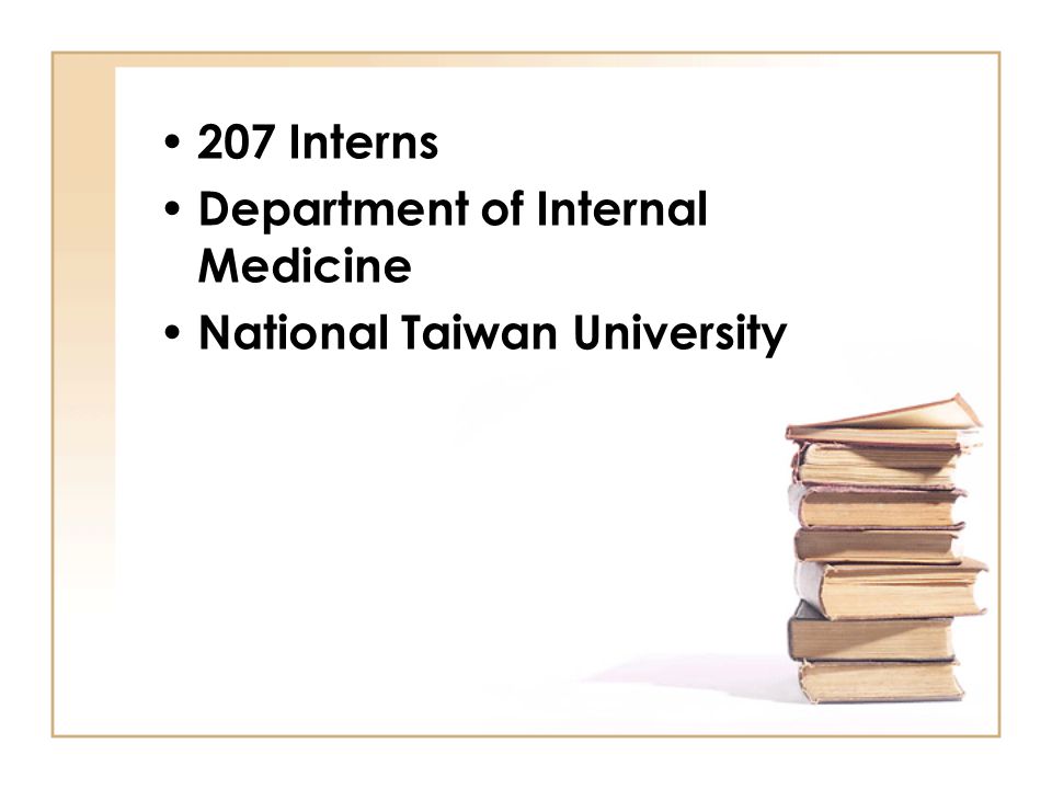 207 Interns Department of Internal Medicine National Taiwan University