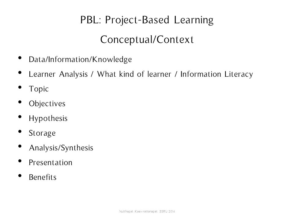 PBL: Project-Based Learning Conceptual/Context