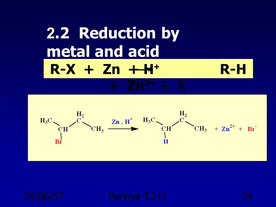 2.2 Reduction by metal and acid