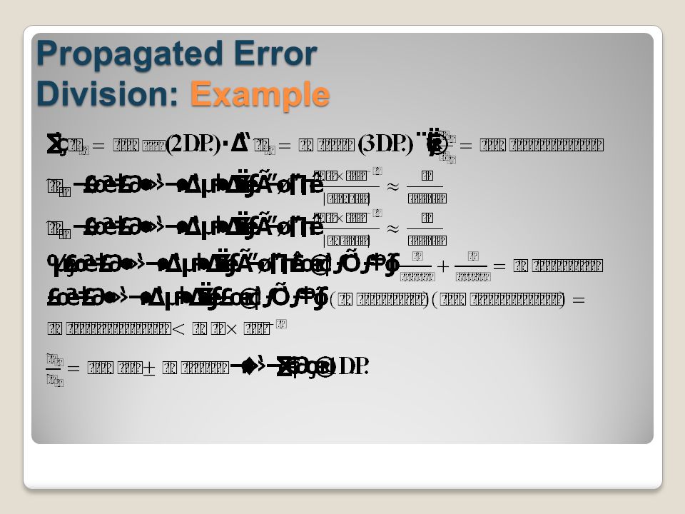 Propagated Error Division: Example