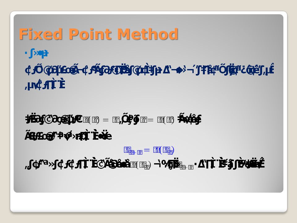 Fixed Point Method