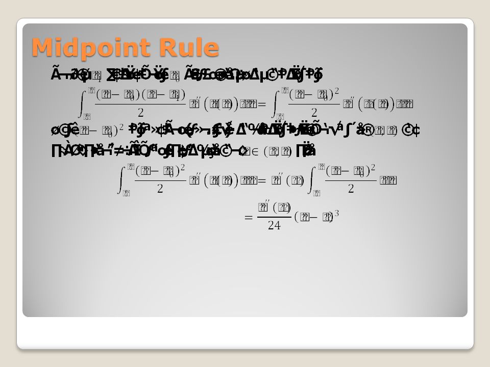 Midpoint Rule