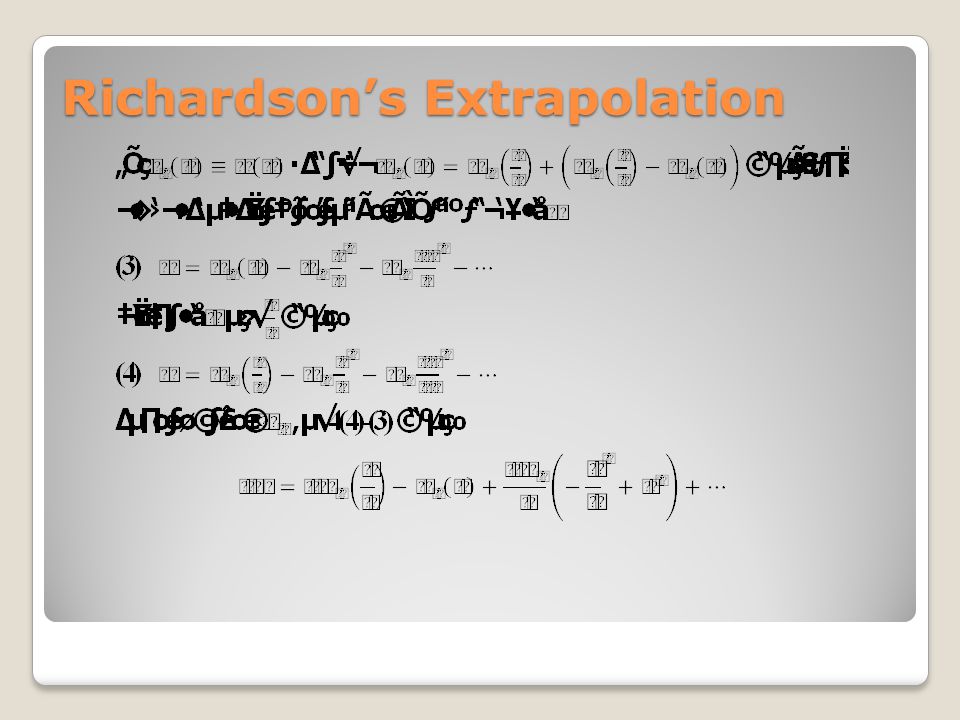 Richardson’s Extrapolation