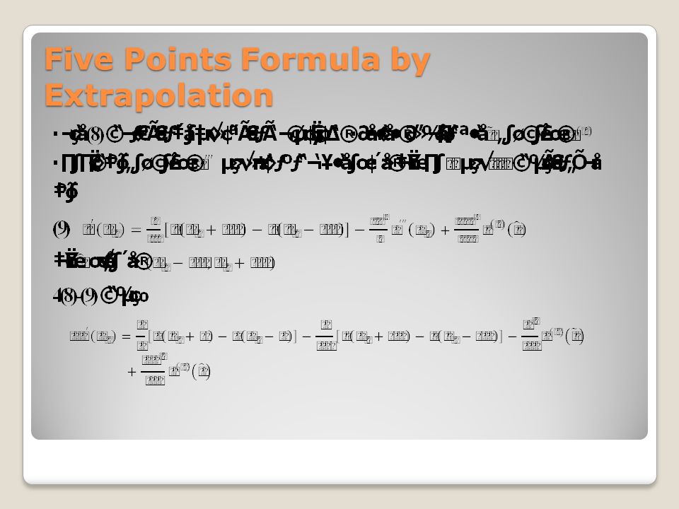 Five Points Formula by Extrapolation