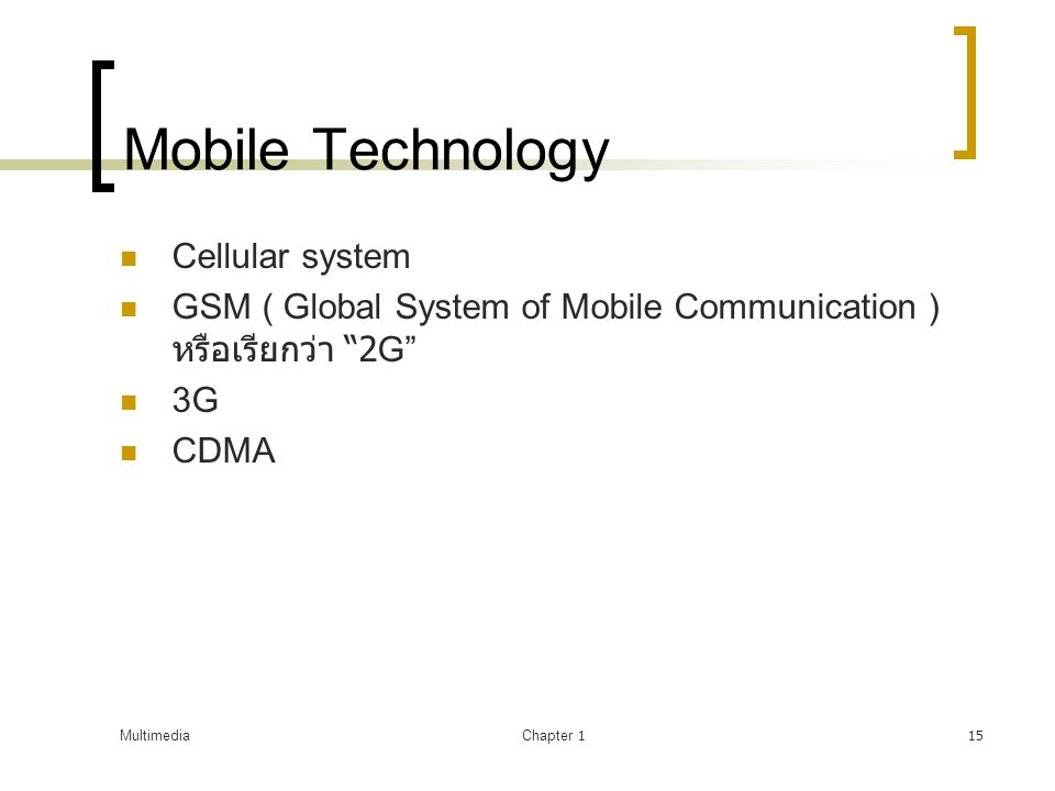 Mobile Technology Cellular system