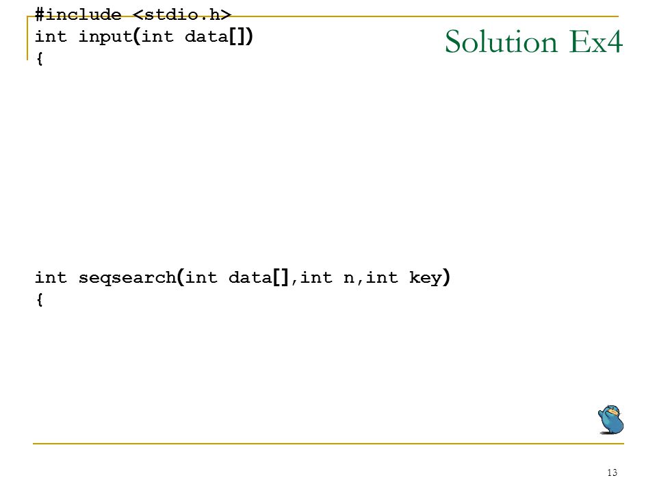Solution Ex4 #include <stdio.h> int input(int data[]) {