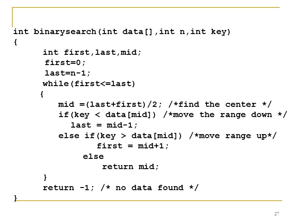 int binarysearch(int data[],int n,int key)