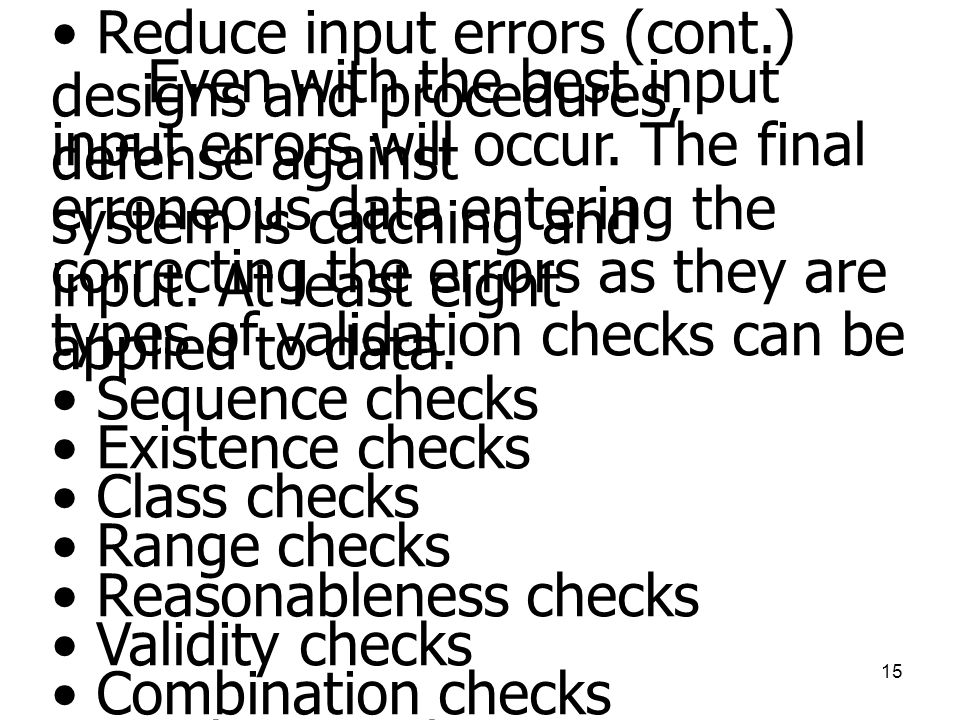 Reduce input errors (cont.)