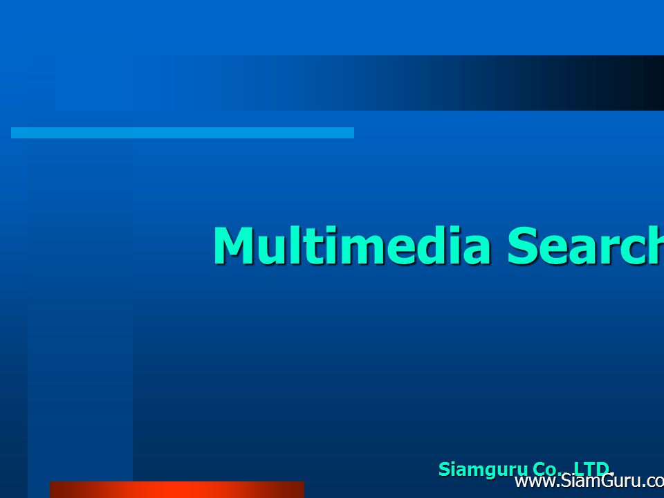 Multimedia Search Siamguru Co., LTD.