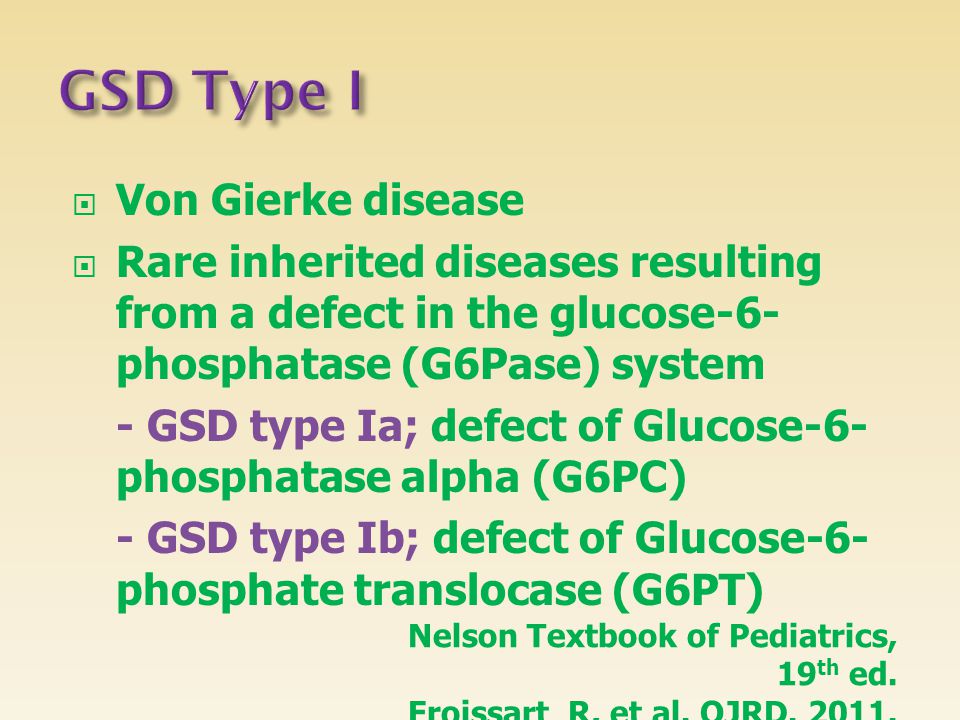 GSD Type I Von Gierke disease