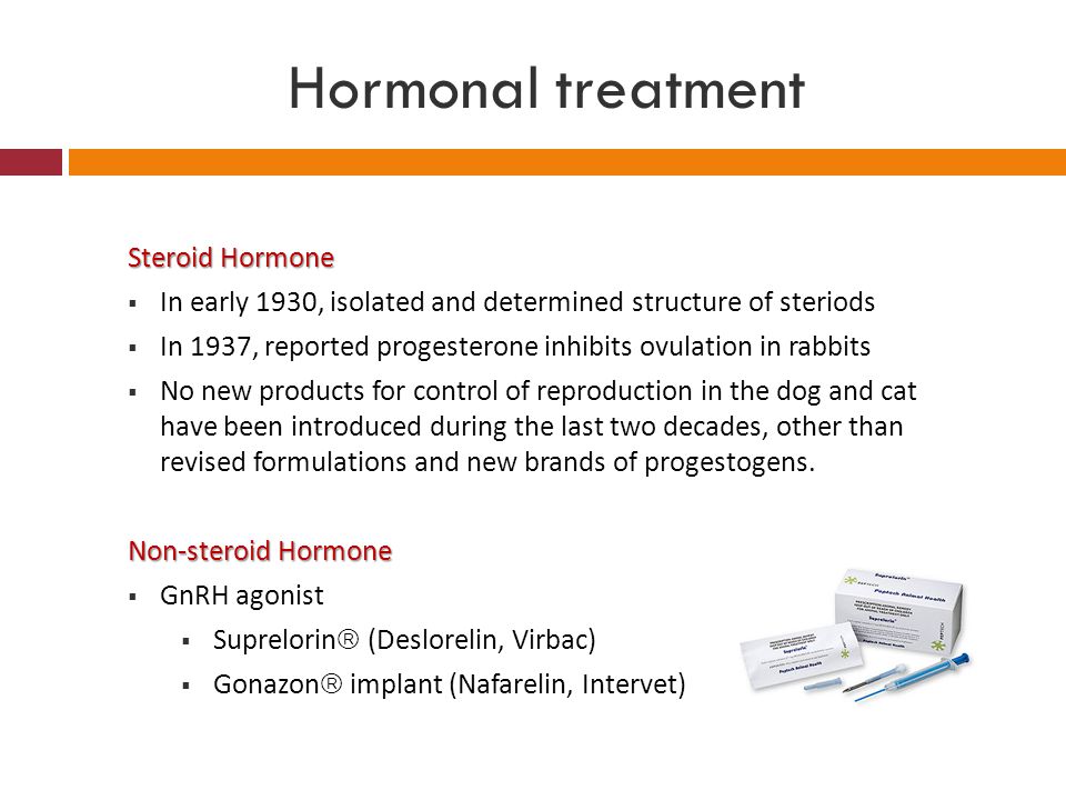 Hormonal treatment Steroid Hormone
