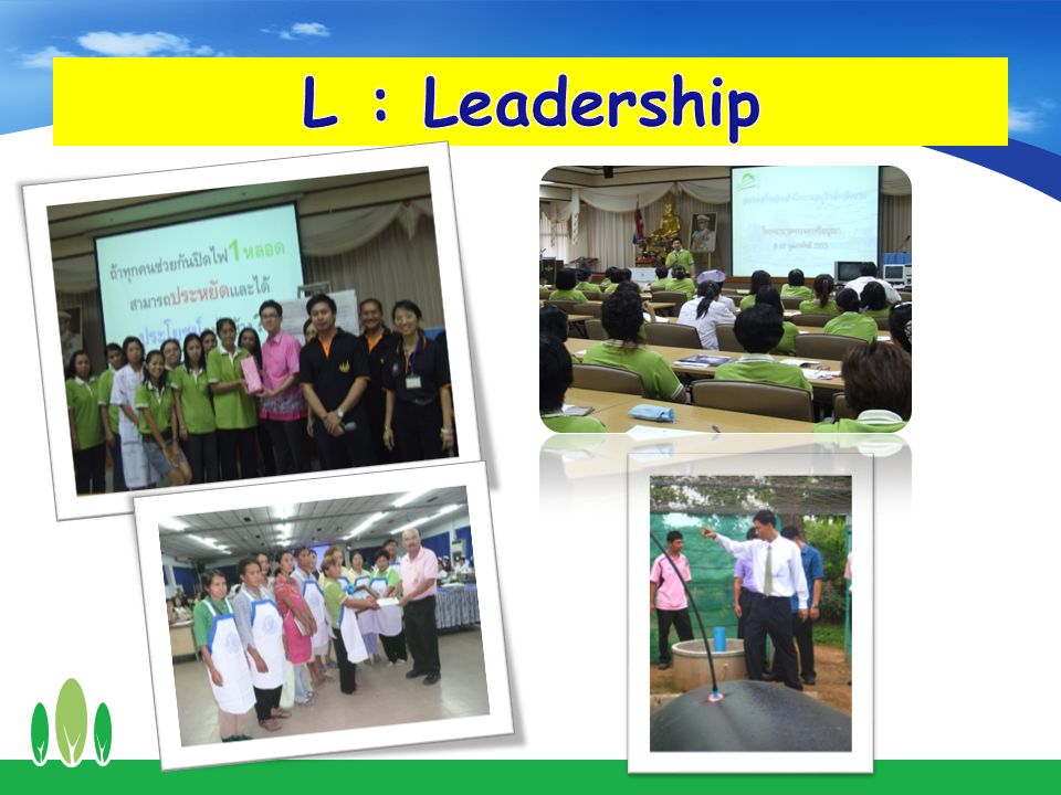 L : Leadership