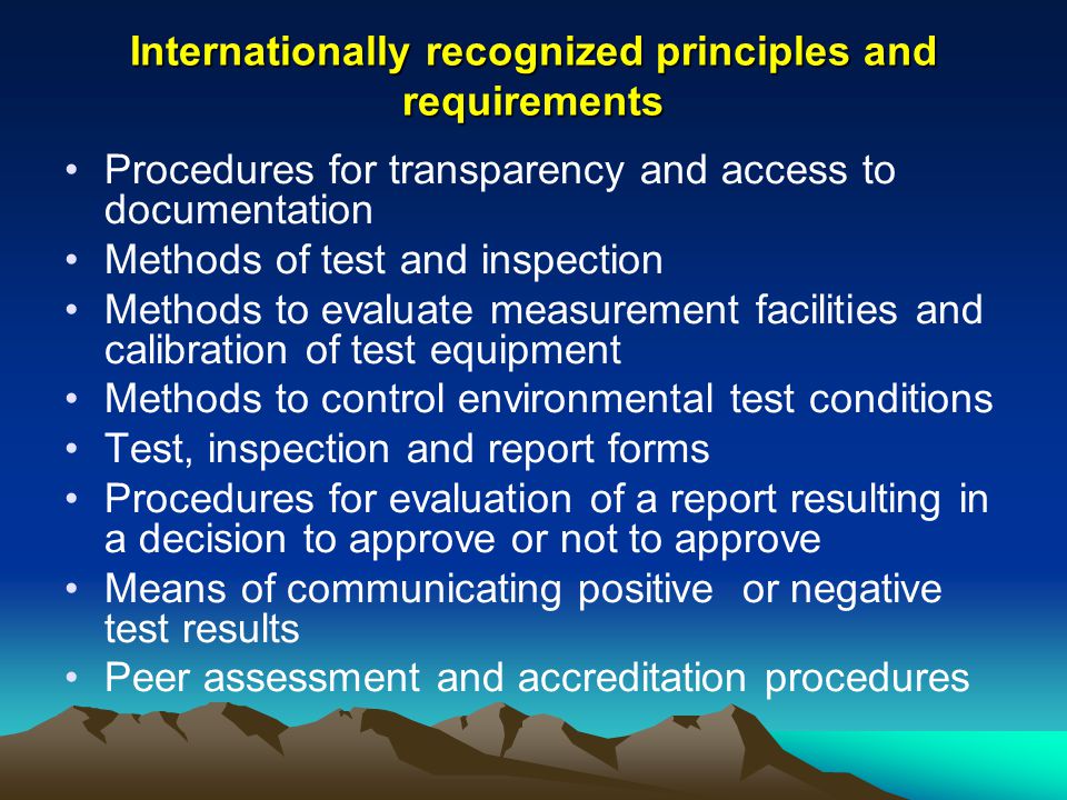 Internationally recognized principles and requirements