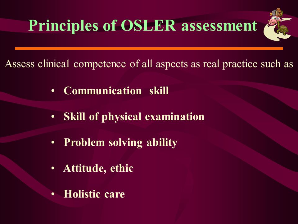 Principles of OSLER assessment