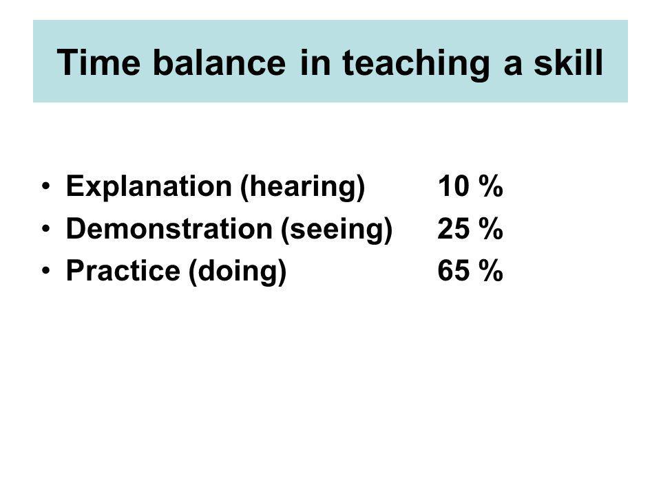 Time balance in teaching a skill