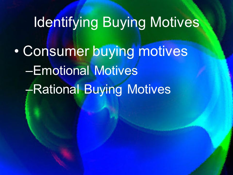 Identifying Buying Motives