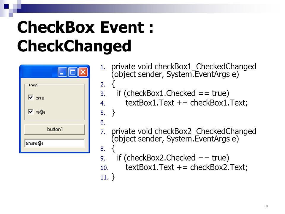 CheckBox Event : CheckChanged