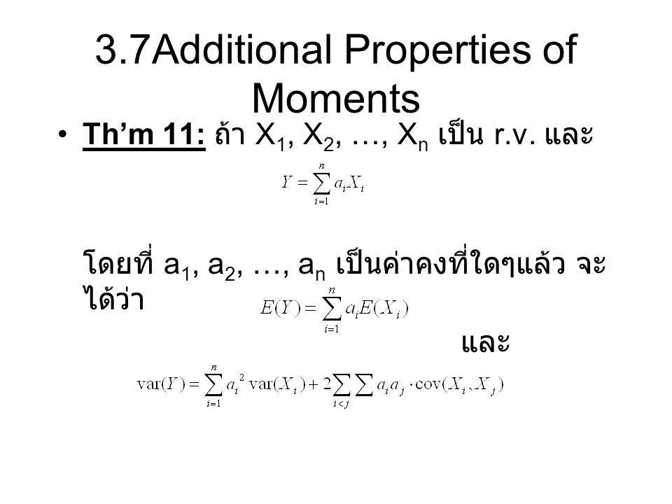 3.7Additional Properties of Moments