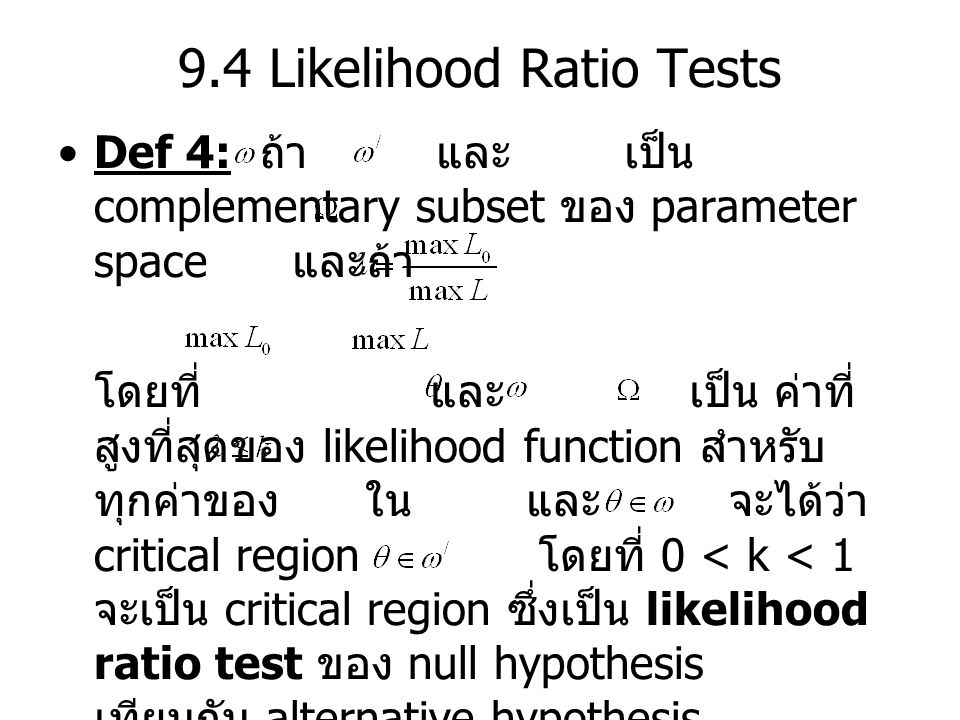 9.4 Likelihood Ratio Tests