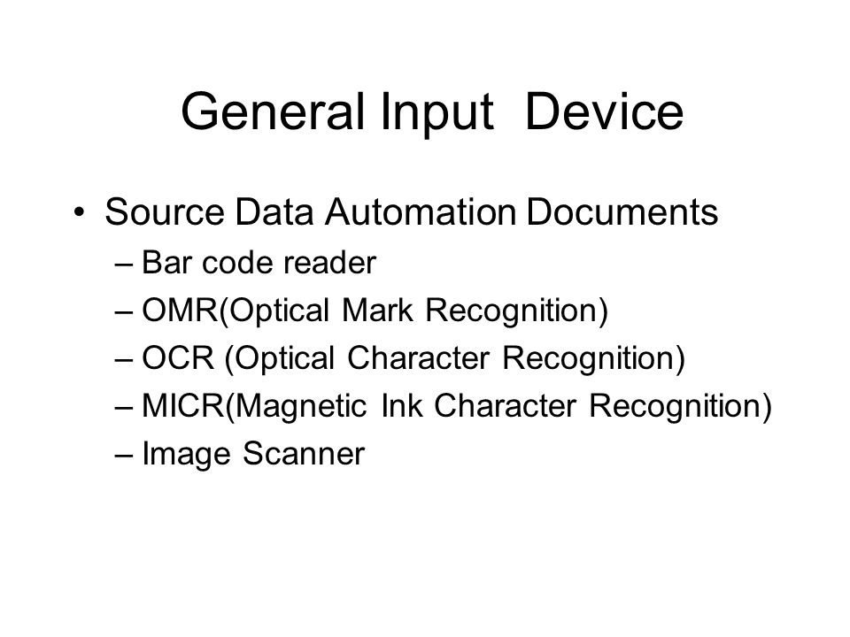 General Input Device Source Data Automation Documents Bar code reader