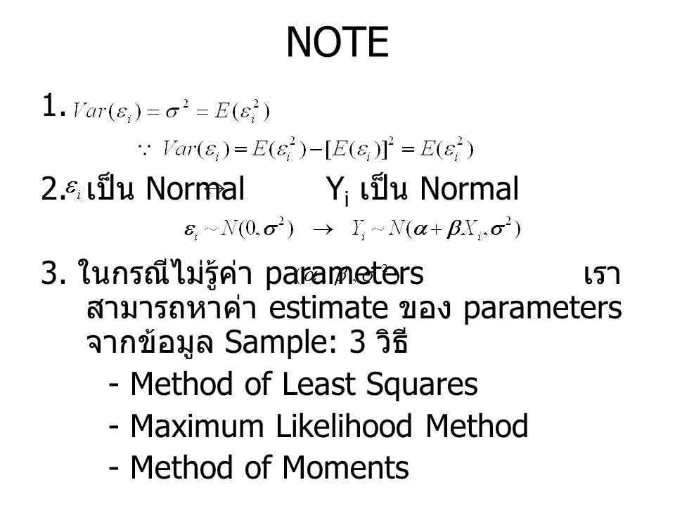 NOTE 1. เป็น Normal Yi เป็น Normal