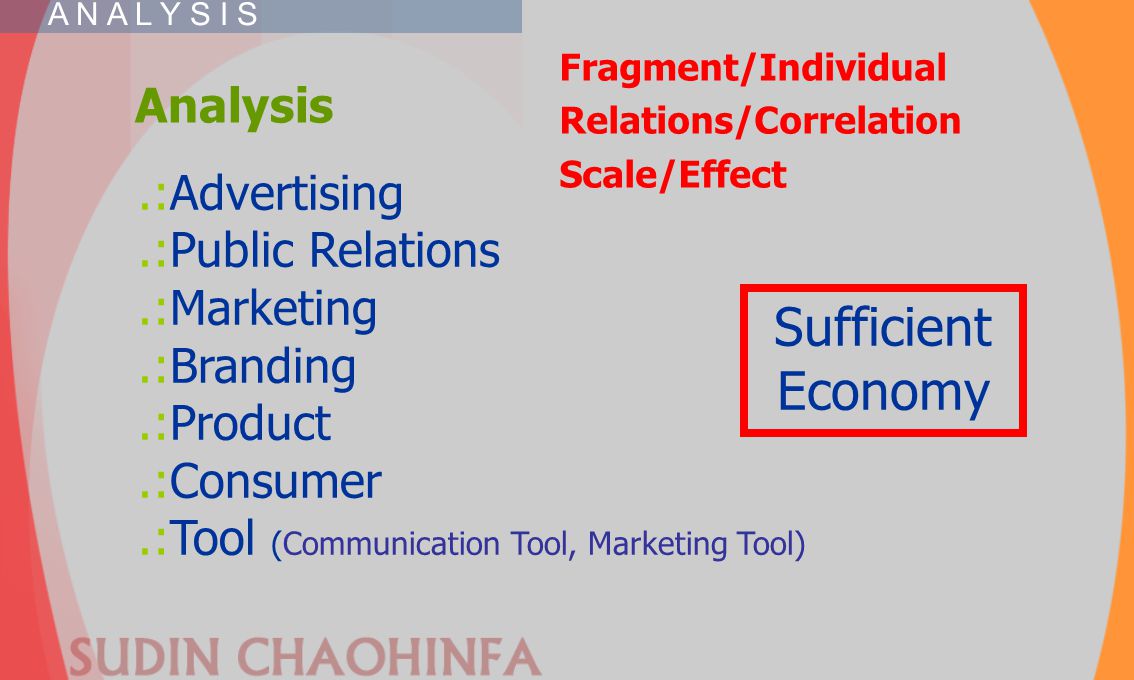 Sufficient Economy Analysis