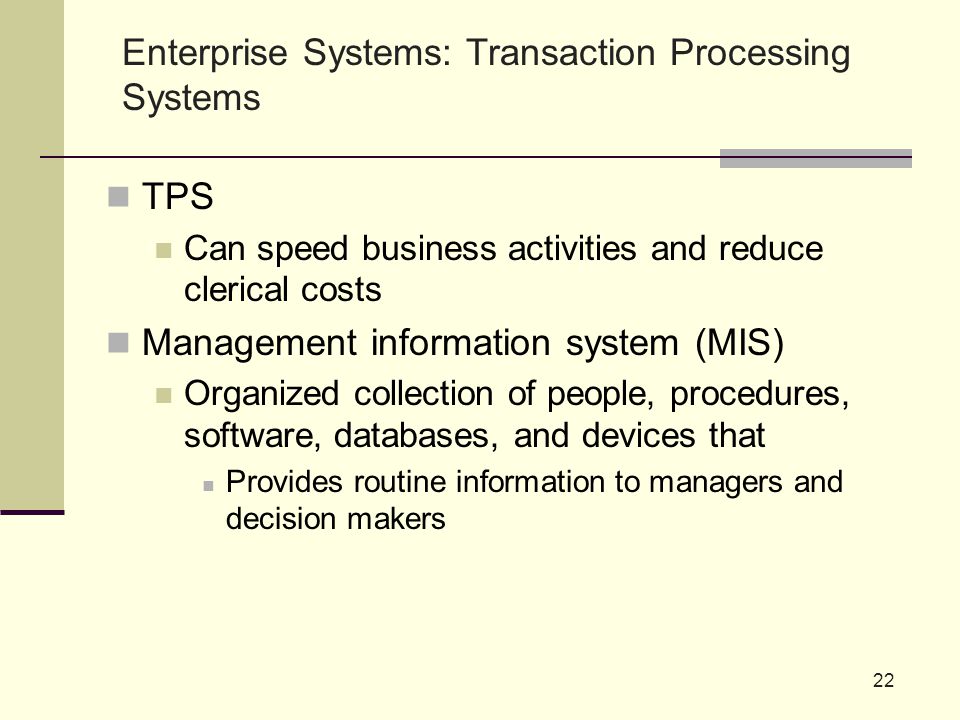 Enterprise Systems: Transaction Processing Systems