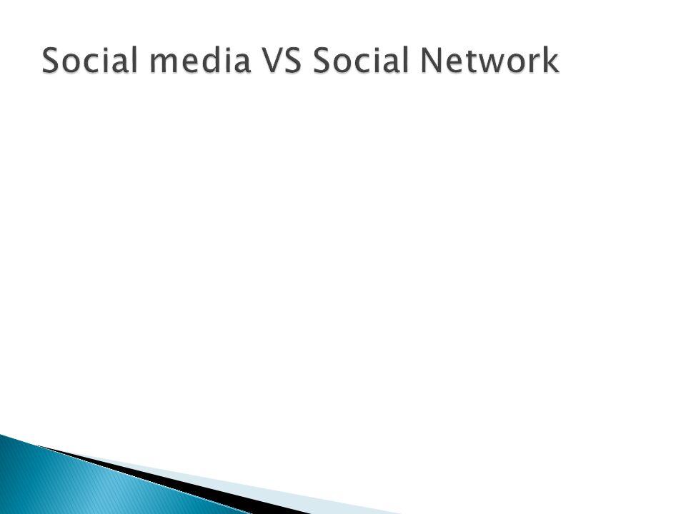 Social media VS Social Network