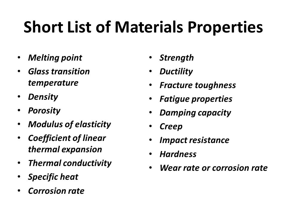 Short List of Materials Properties