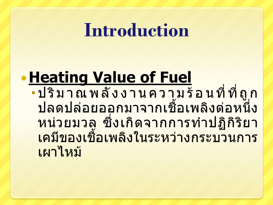 Introduction Heating Value of Fuel