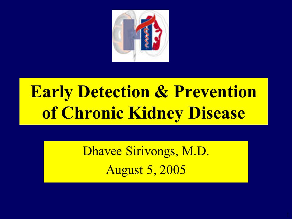 Early Detection & Prevention of Chronic Kidney Disease
