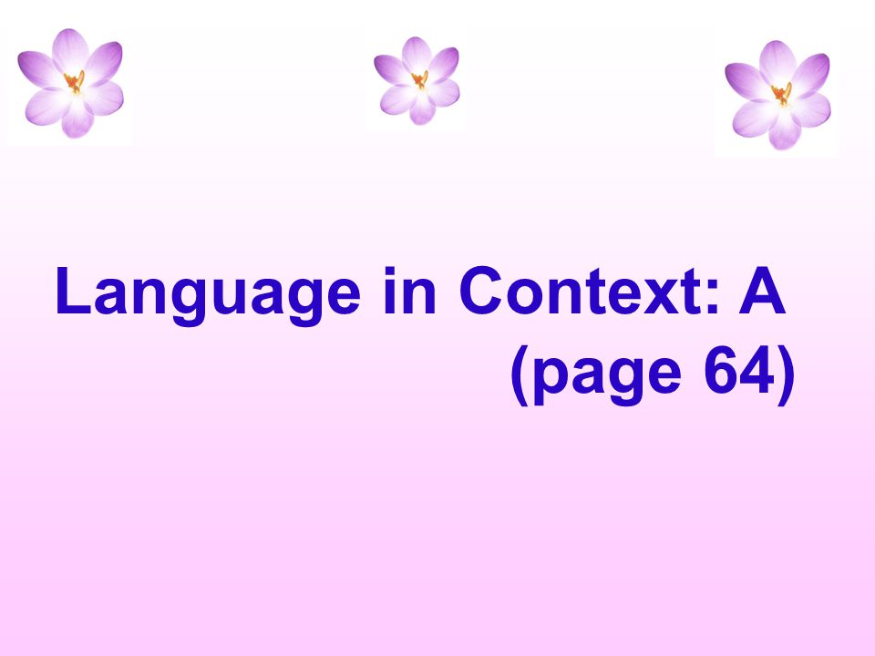 Language in Context: A (page 64)