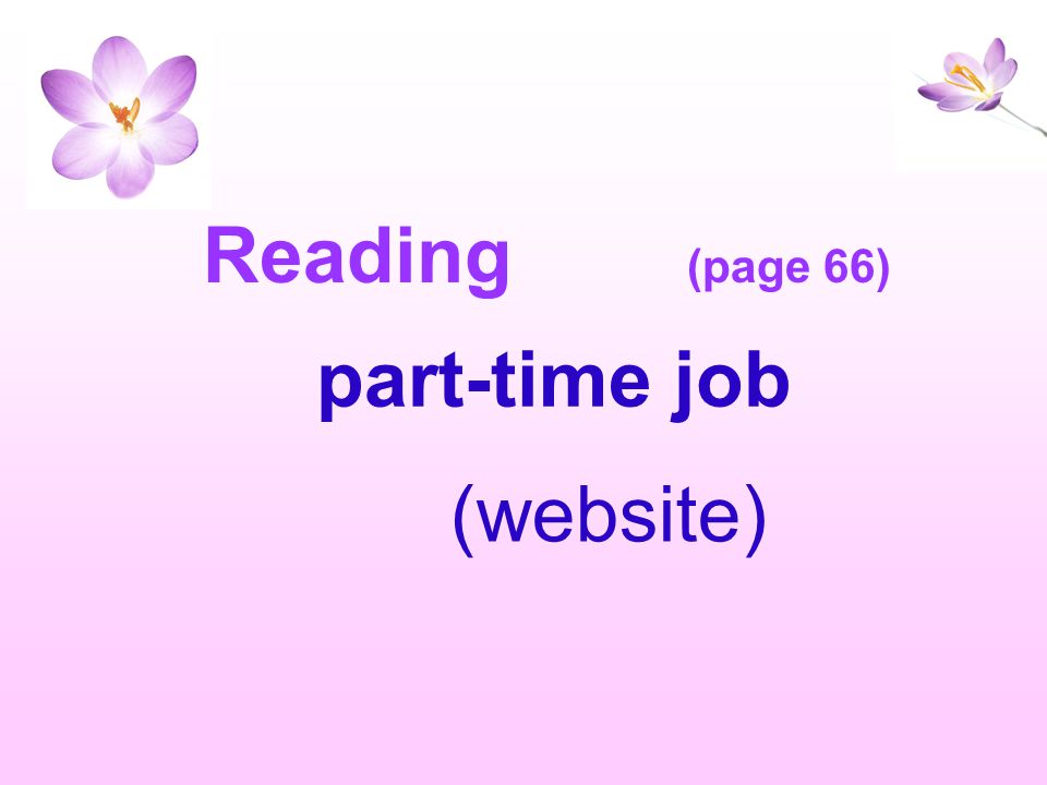 Reading (page 66) part-time job (website)