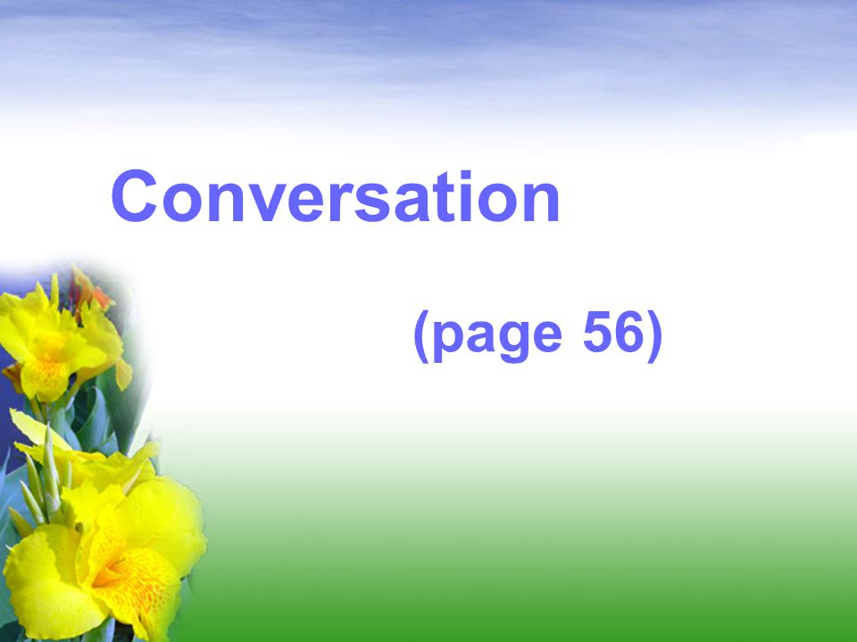 Conversation (page 56)