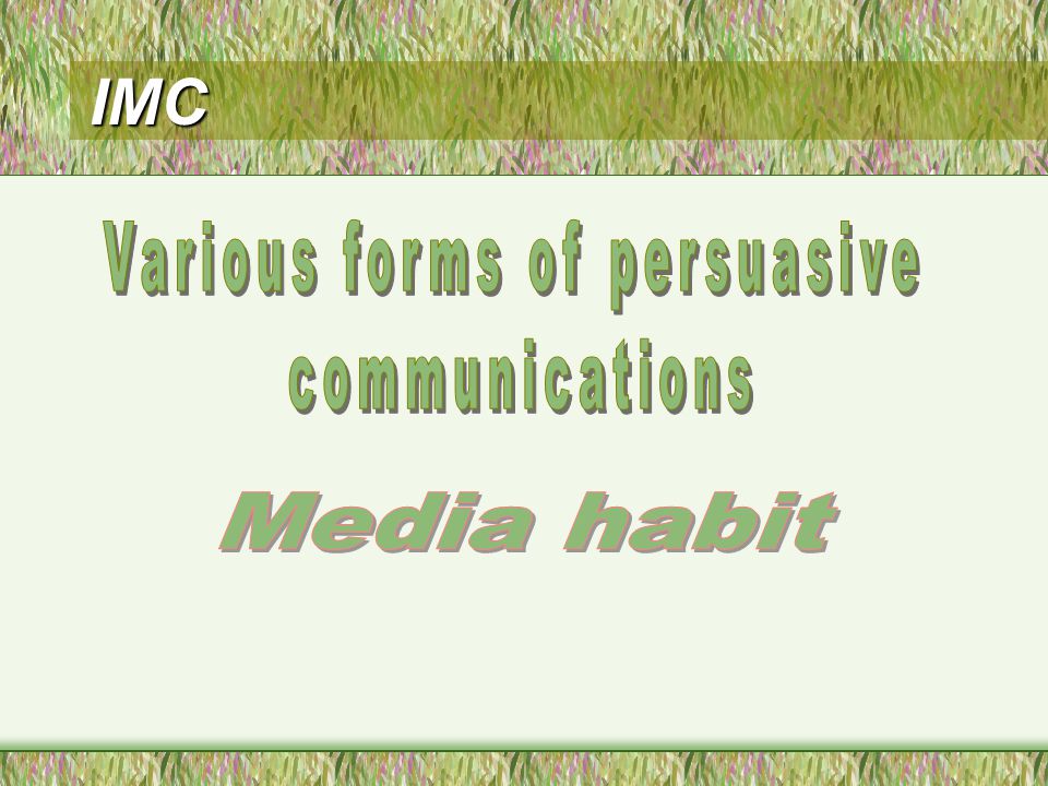 Various forms of persuasive