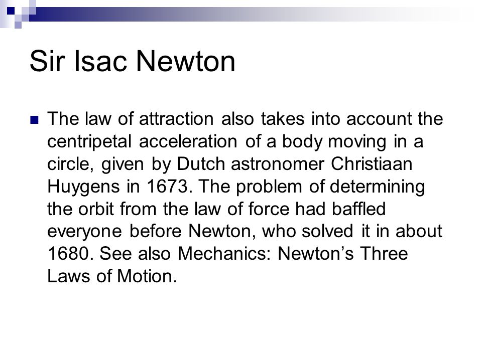 Sir Isac Newton