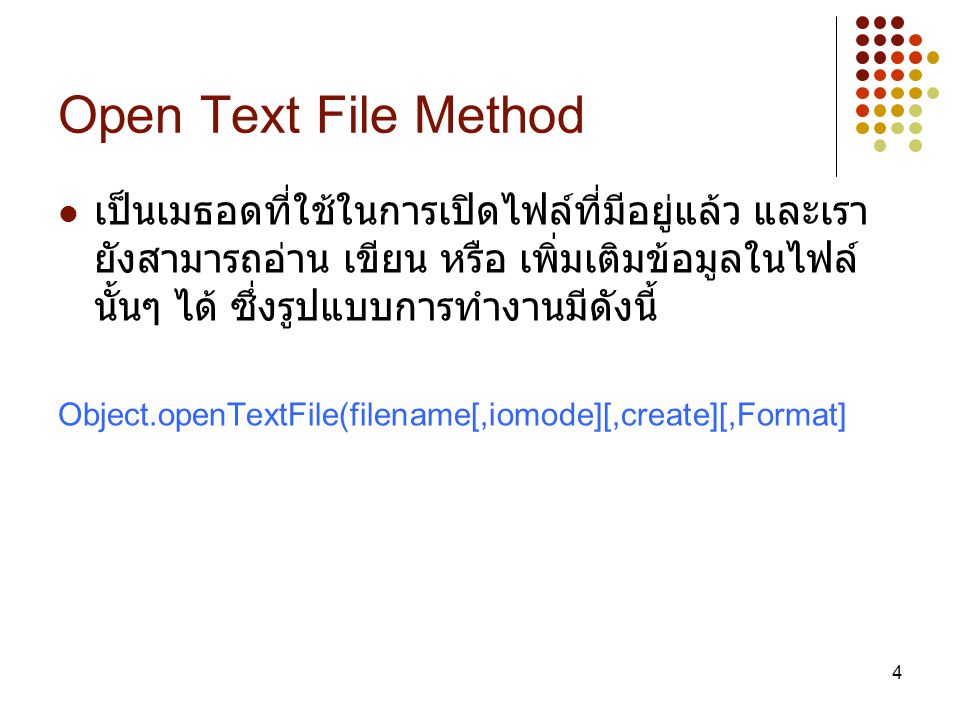 Open Text File Method