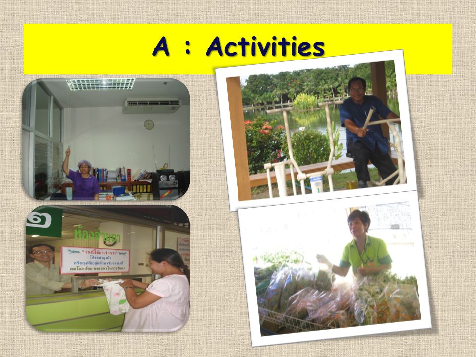 A : Activities