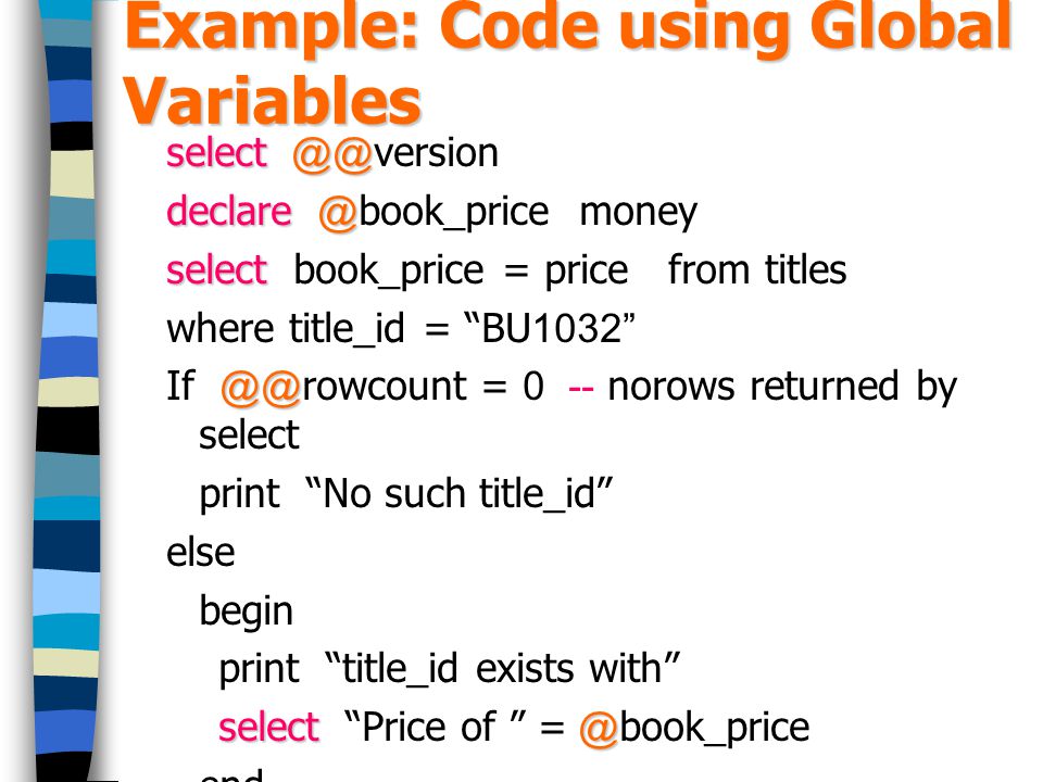 Example: Code using Global Variables