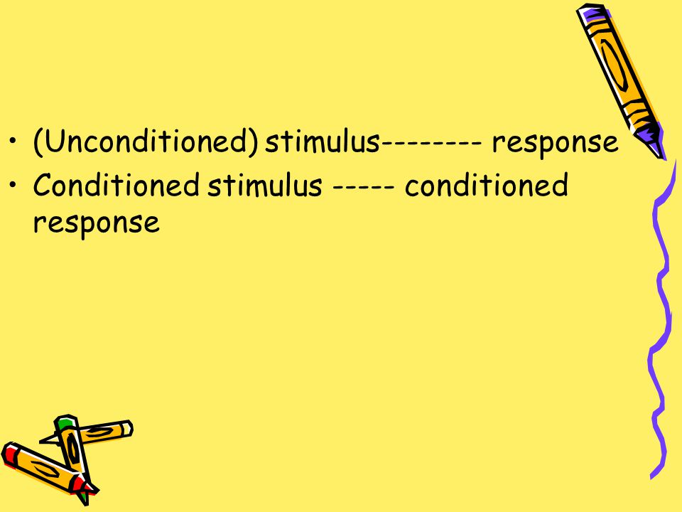 (Unconditioned) stimulus response