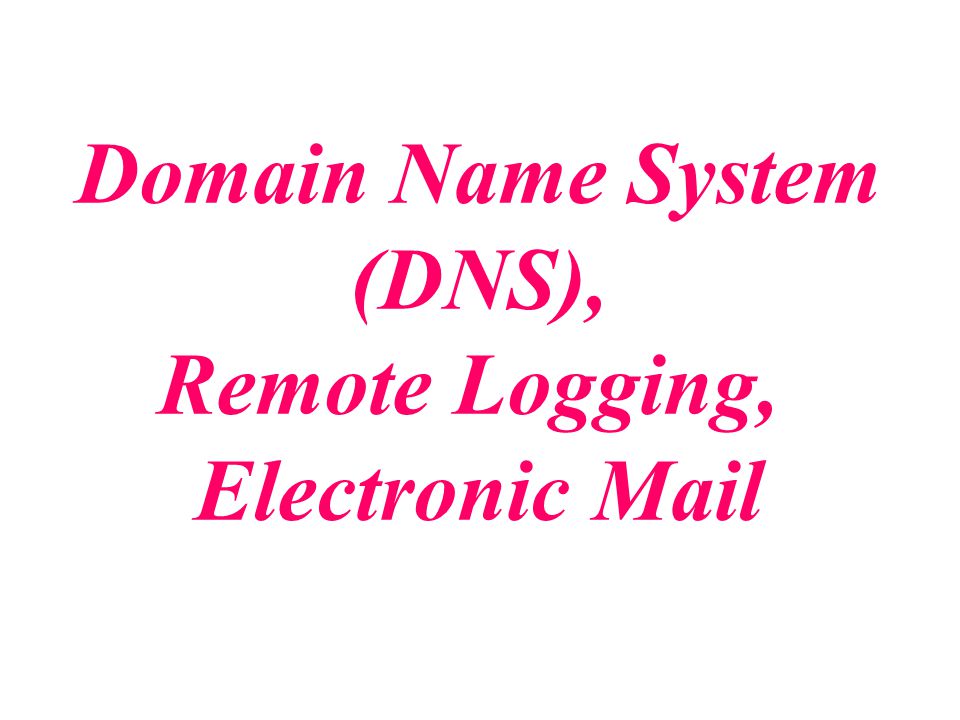 Remote Logging, Electronic Mail