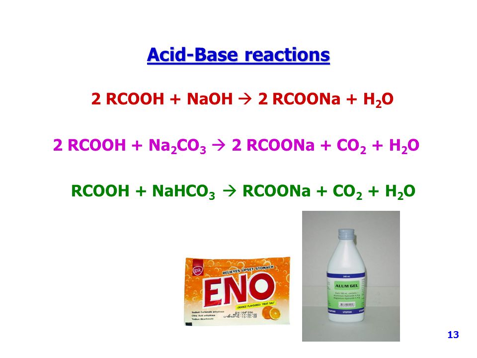 2 RCOOH + NaOH  2 RCOONa + H2O