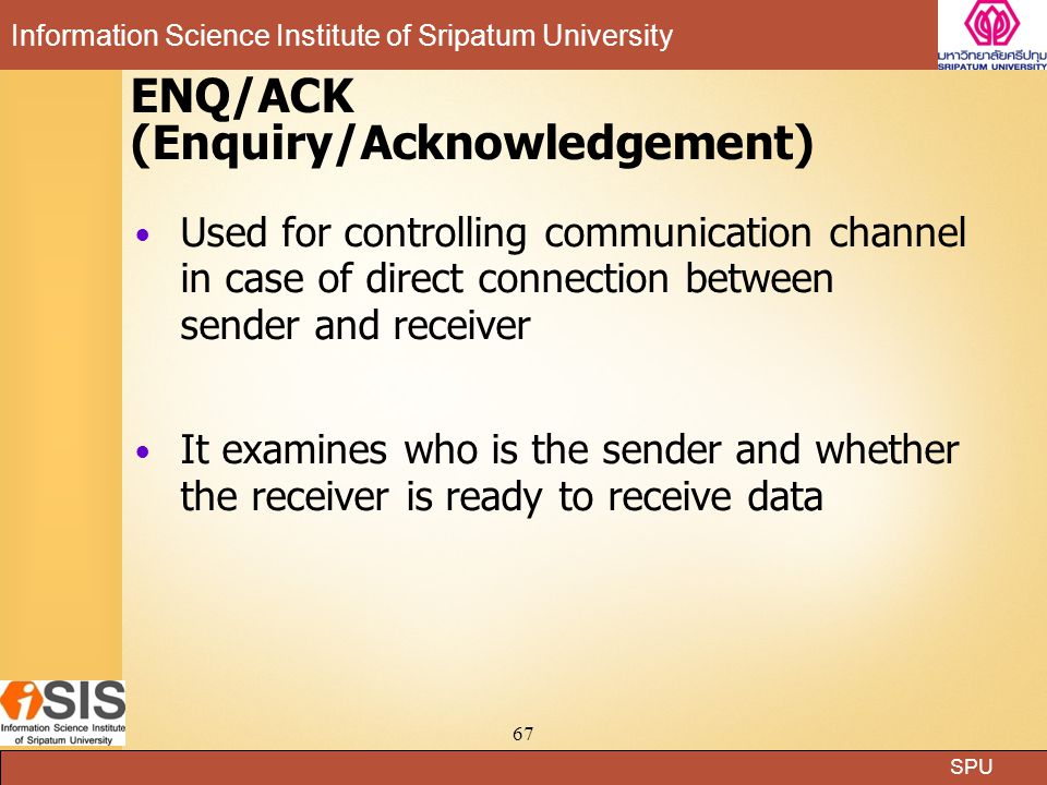 ENQ/ACK (Enquiry/Acknowledgement)